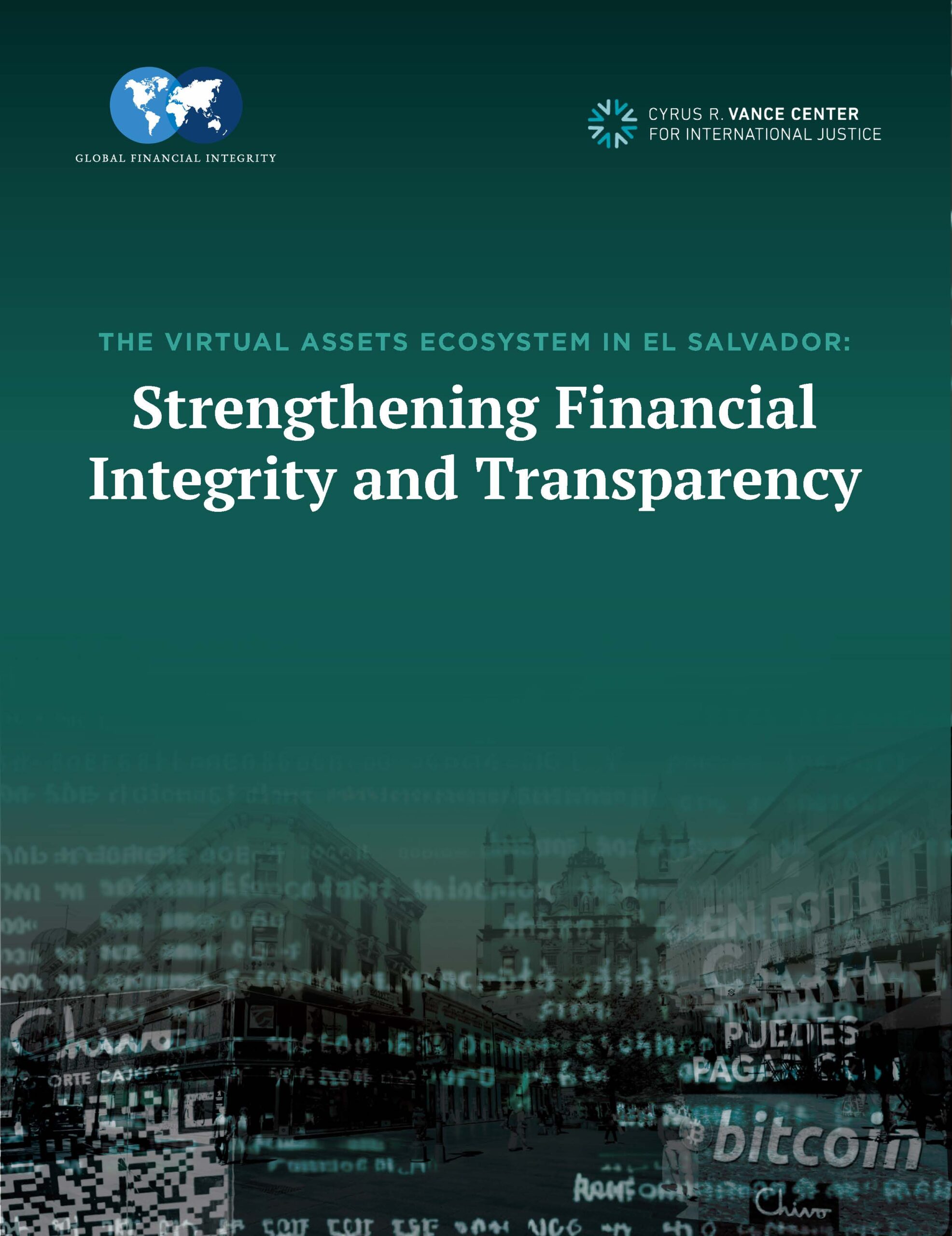 The Virtual Assets Ecosystem in El Salvador: Strengthening Financial  Integrity and Transparency - Global Financial Integrity